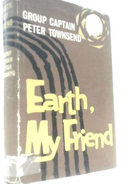 Earth, My Friend
