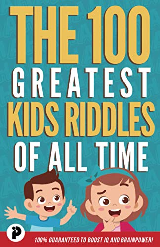 The 100 Greatest Kids Riddles of All Time