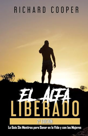 El Alfa Liberado (2a edicin)