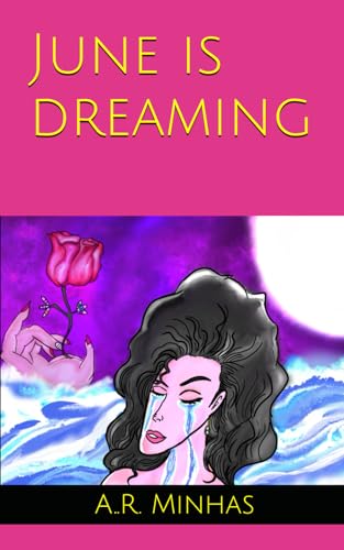 June Is Dreaming