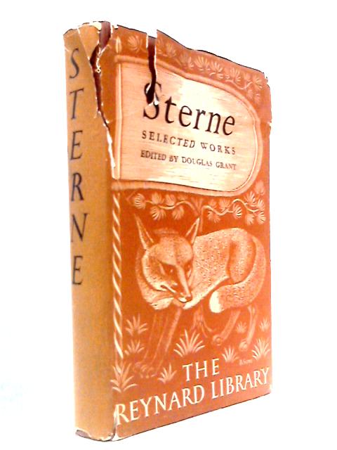 Sterne - Memoirs of Mr Laurence Sterne, The Life and Opinions of Tristram Shandy, A Sentimental Journey, Selected Sermons and Letters
