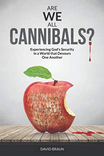 Are We All Cannibals?