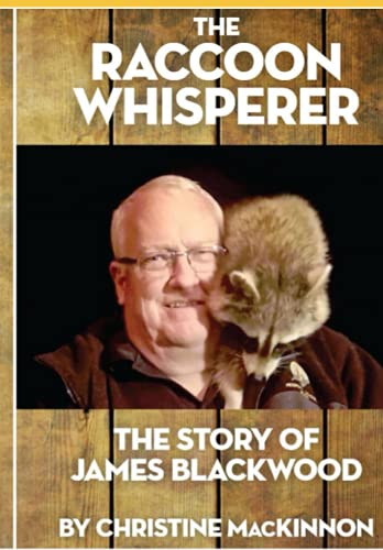 The Raccoon Whisperer