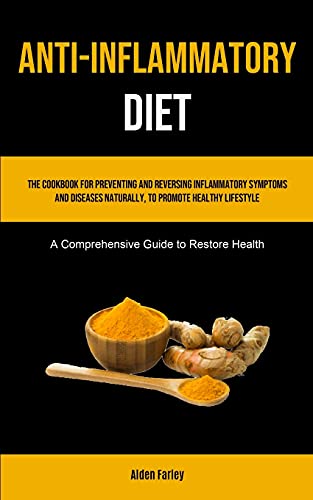 Anti-Inflammatory Diet