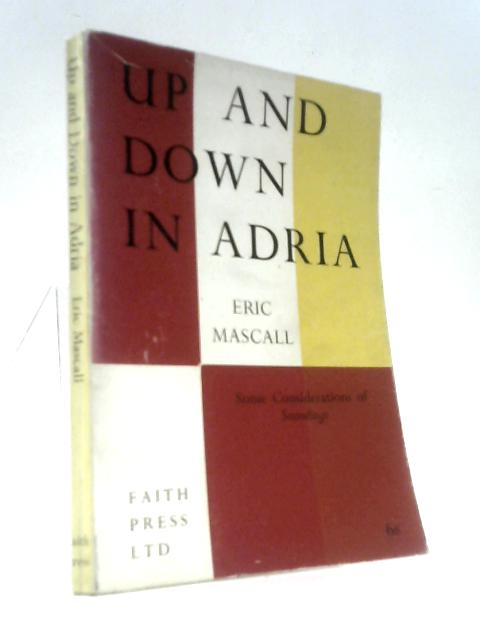 Up and Down in Adria
