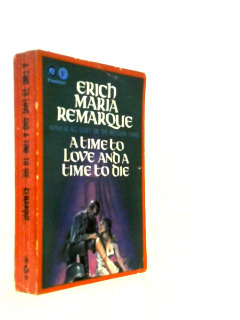 A Time of Love and Time to Die