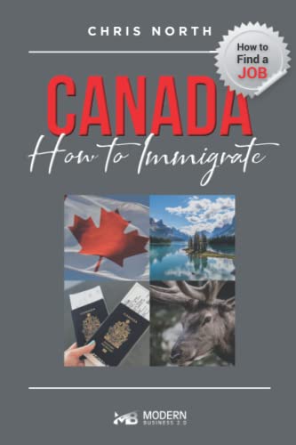 Canada How to Immigrate