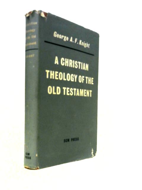 A Christian Theology of the Old Testament