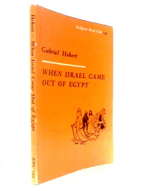 When Israel Came Out of Egypt