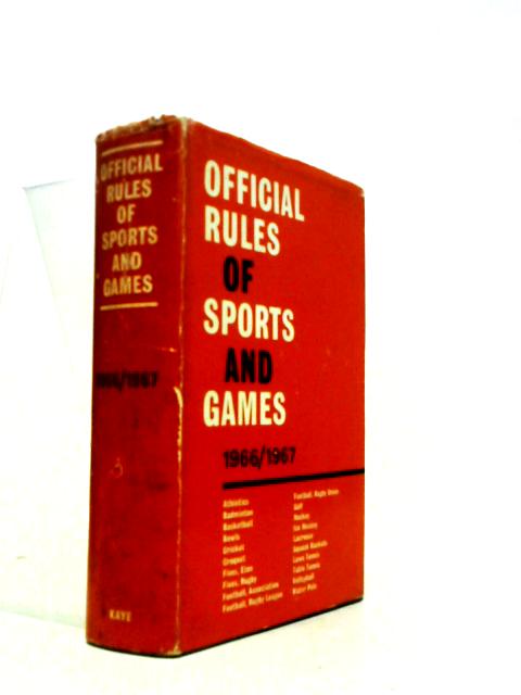 Official Rules of Sports and Games 1966-1967