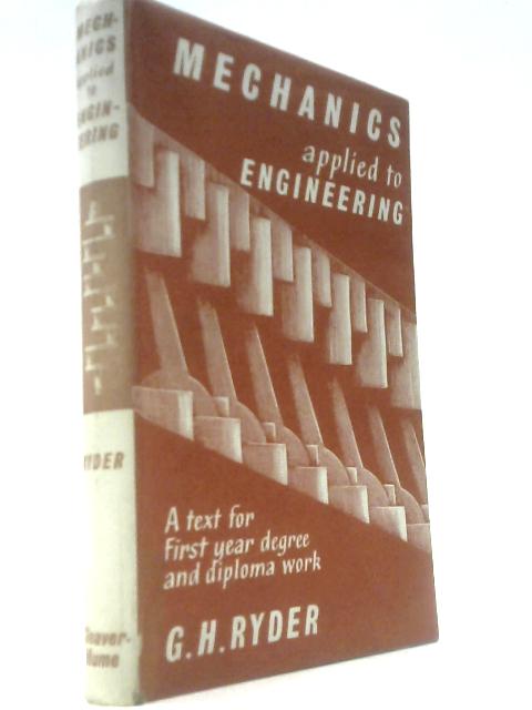 Mechanics Applied to Engineering