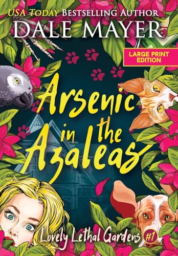 Arsenic in the Azaleas