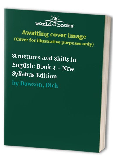 Structures and Skills in English: Book 2 - New Syllabus Edition