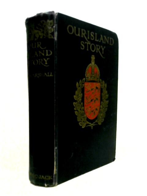 Our Island Story A History of England for Boys & Girls