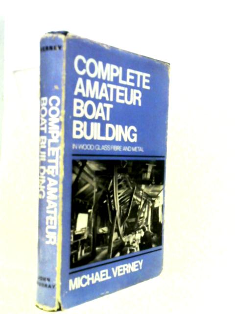Complete Amateur Boat Building