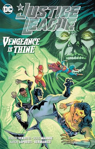 Justice League: Vengeance is Thine 