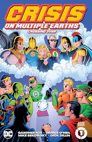 Crisis on Multiple Earths Book 1: Crossing Over
