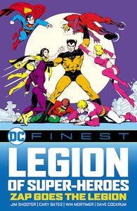 DC Finest: Legion of Super-Heroes: Zap Goes the Legion 