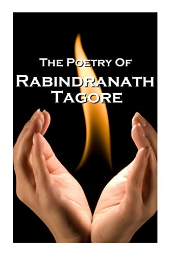 Rabindranath Tagore, The Poetry Of