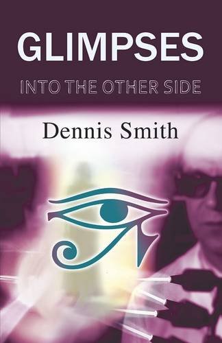 Glimpses into the Other Side