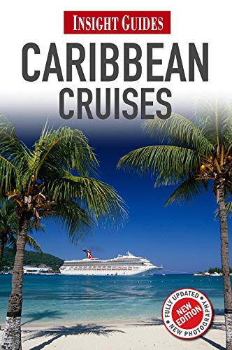 Insight Guides: Caribbean Cruises