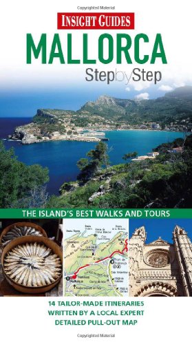 Insight Guides: Mallorca Step By Step