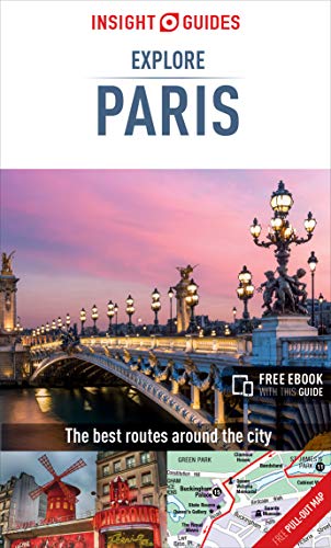 Insight Guides Explore Paris (Travel Guide with Free eBook)