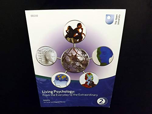 Living Psychology: From the Everyday to the Extraordinary (Book 2)