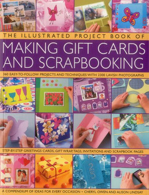 Illustrated Project Book of Making Gift Cards and Scrapbooking