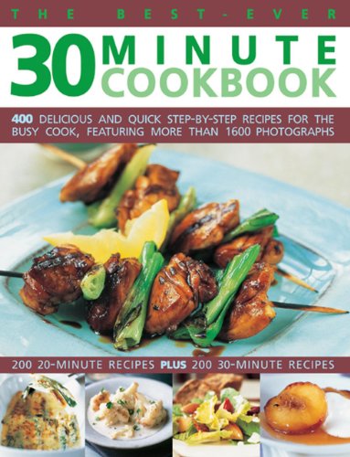 The Best-ever 30 Minute Cookbook