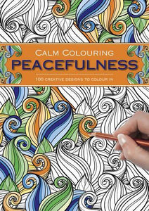 Calm Colouring: Peacefulness 