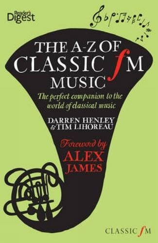 The A-Z of Classic FM Music