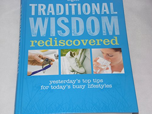 Traditional Wisdom Rediscovered