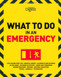 What to Do in an Emergency 