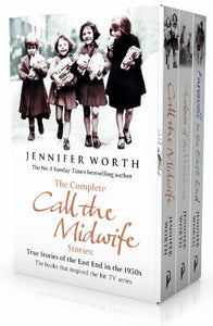 The Complete Call the Midwife Stories 