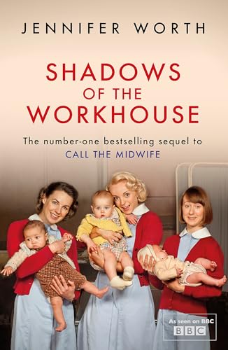 Shadows Of The Workhouse