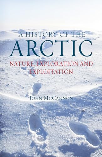 A History of the Arctic