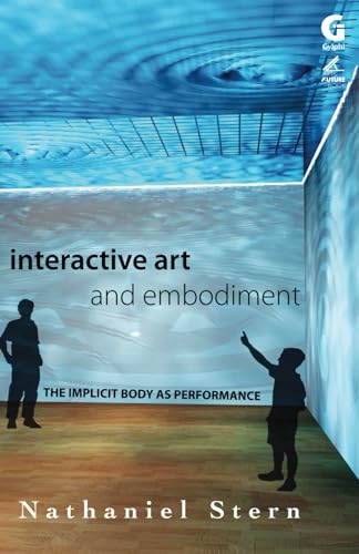 Interactive Art and Embodiment