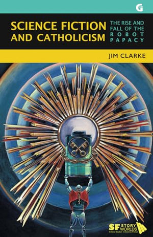 Science Fiction and Catholicism