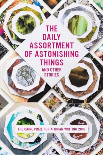 The Caine Prize for African Writing 2016