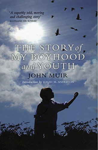 The Story of My Boyhood and Youth