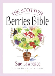 The Scottish Berries Bible 