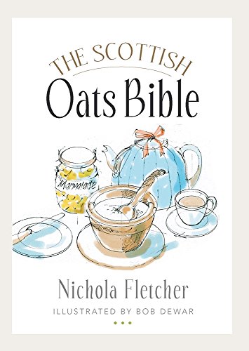 The Scottish Oats Bible