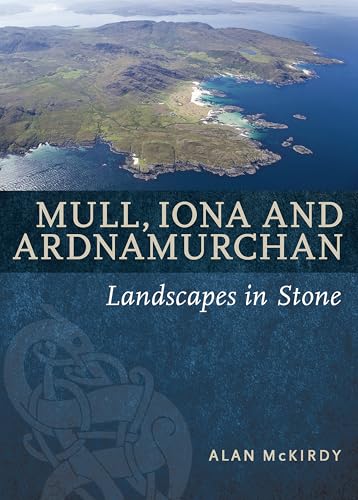 Mull, Iona & Ardnamurchan