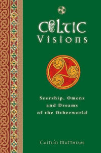 Celtic Visions 