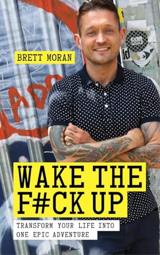 Wake the F*ck Up