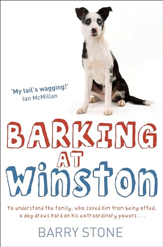 Barking at Winston