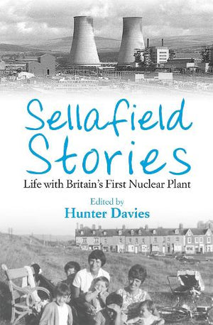 Sellafield Stories