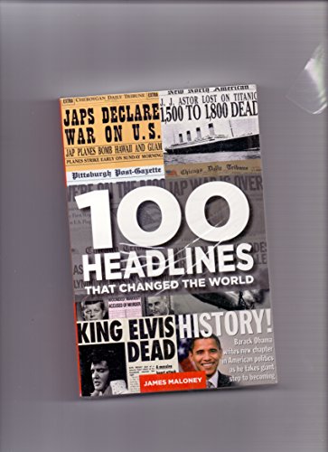 100 Headlines That Changed The World