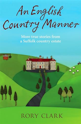An English Country Manner